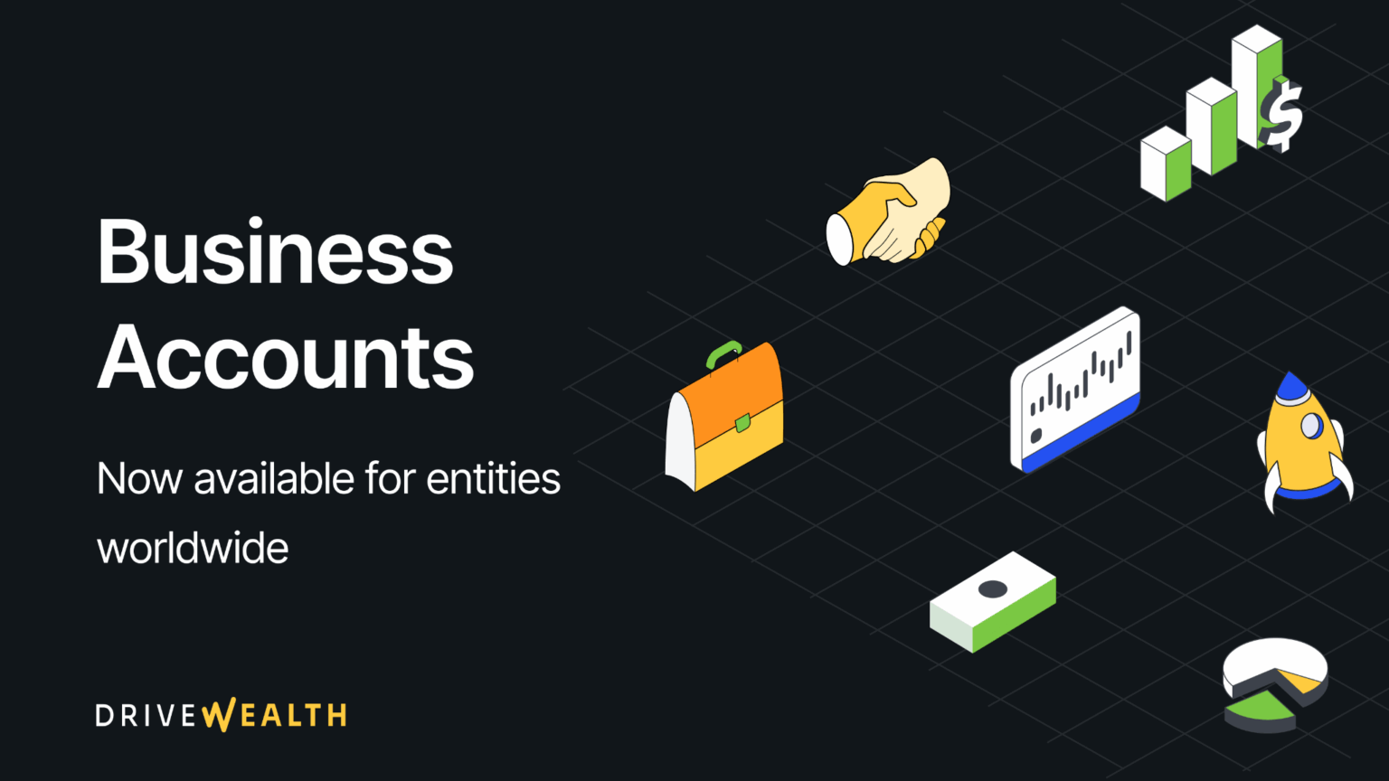 Expanding Account Types: Business Accounts – DriveWealth
